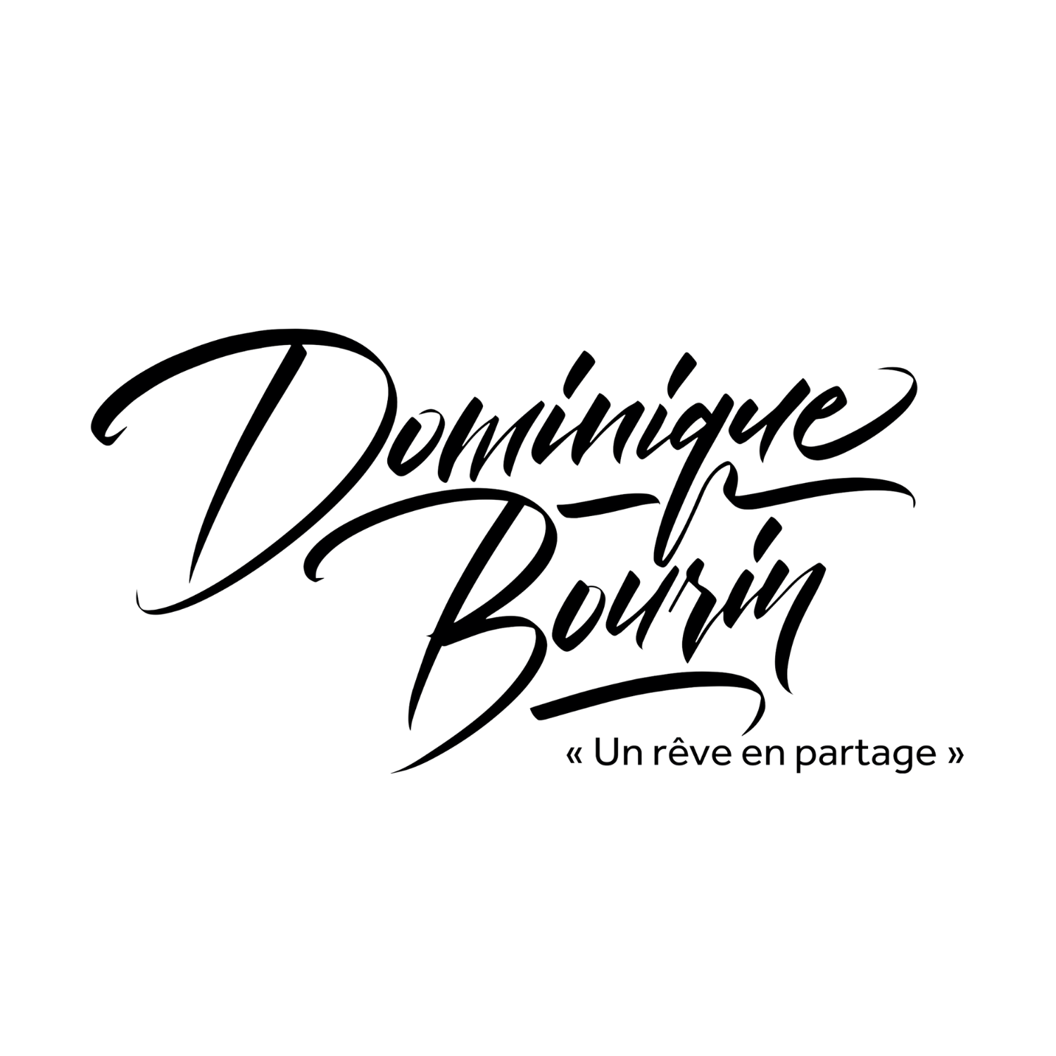Dominique Bourin Prestige - Un rêve en partage